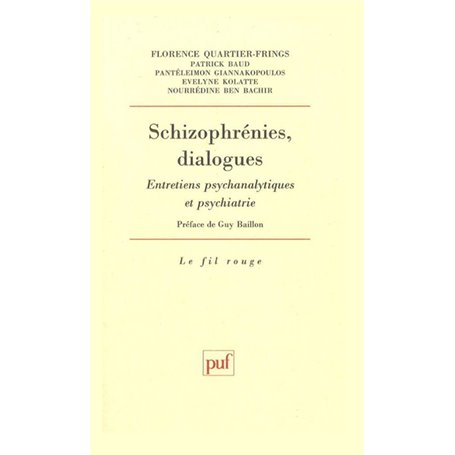 Schizophrénies, dialogues