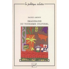 Imaginaire du tourisme culturel