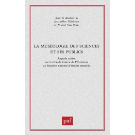 La muséologie des sciences et ses publics