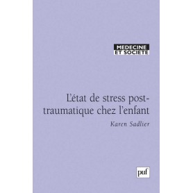 L'état de stress post-traumatique chez l'enfant