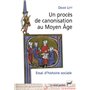 Un procès de canonisation au Moyen Âge