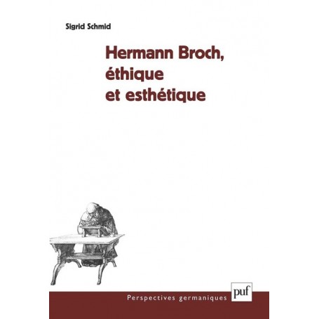 Hermann Broch, éthique et esthétique