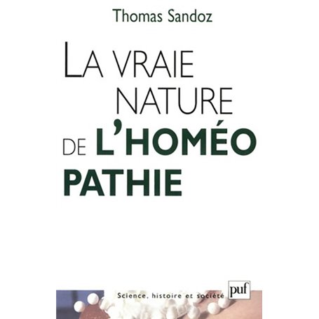 La vraie nature de l'homéopathie