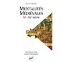 Mentalités médiévales (XIe-XVe siècle). Tome 2