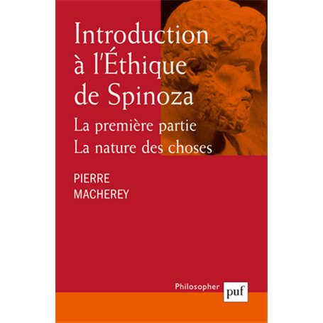 Introduction à l'Éthique de Spinoza. La première partie