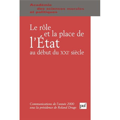 Le rôle et la place de l'État au début du XXIe siècle