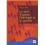 Le droit d'auteur : l'idéologie et le système