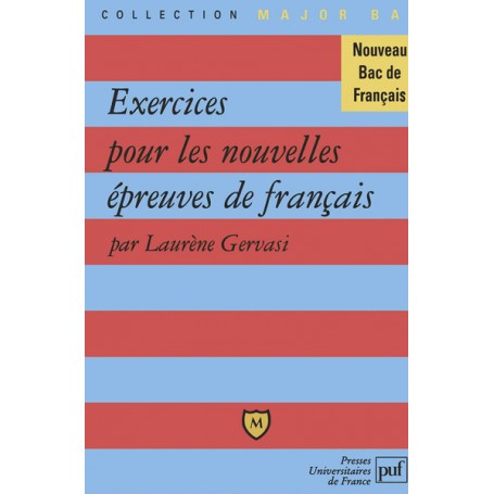 Exercices pour les nouvelles épreuves de français