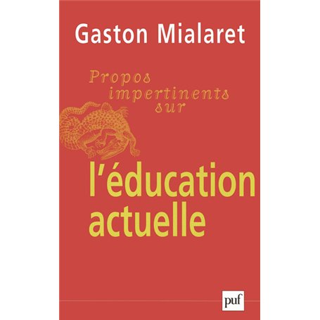 Propos impertinents sur l'éducation actuelle