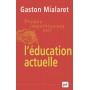 Propos impertinents sur l'éducation actuelle