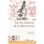 Sur les chemins de la découverte