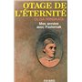 Otage de l'éternité