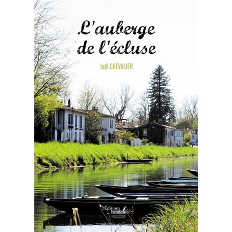 L'auberge de l'écluse