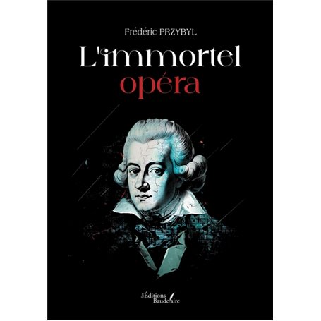 L'immortel opéra