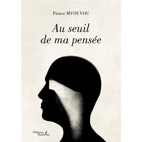 Au seuil de ma pensée