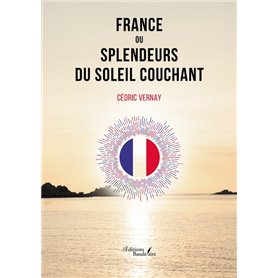 France ou Splendeurs du soleil couchant