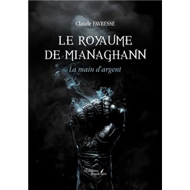 Le royaume de Mianaghann