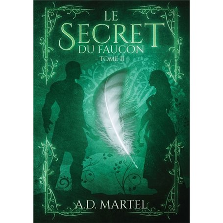 Le Secret du Faucon - Tome 2