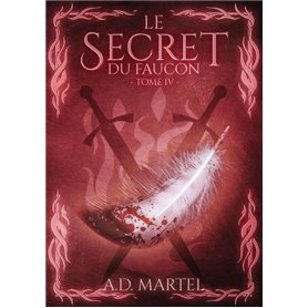 Le Secret du Faucon - Tome 4