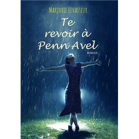 Te revoir à Penn Avel