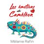 Les émotions du caméléon