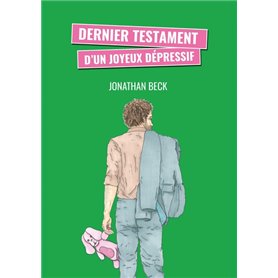 Dernier testament d'un joyeux dépressif