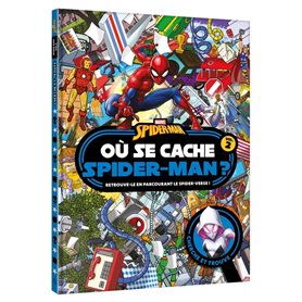 SPIDER-MAN - Où se cache Spider-Man ? vol.2 - Cherche et trouve - MARVEL