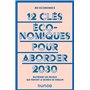 12 clés économiques pour aborder 2030