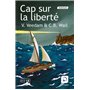 Cap sur la liberté