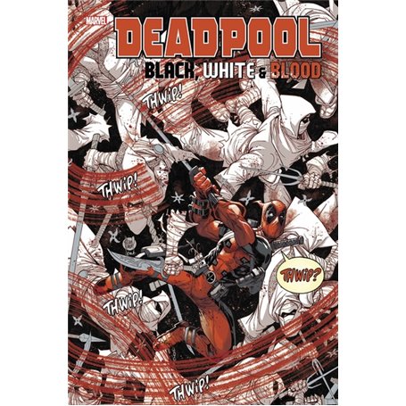 Deadpool : Black White & Blood