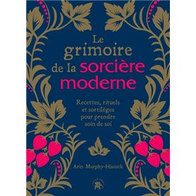 Le grimoire de la sorcière moderne