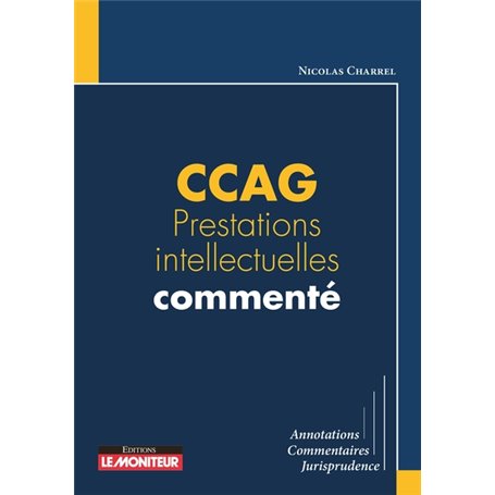 CCAG Prestations intellectuelles commenté