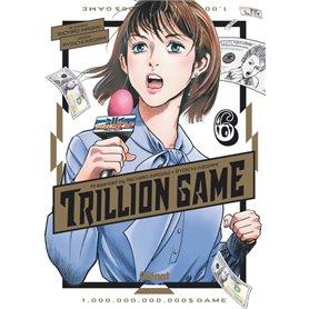 Trillion Game - Tome 06