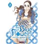 The Blue Flowers and The Ceramic Forest T02