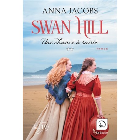 Swan Hill - Une chance à saisir (Vol. 2)