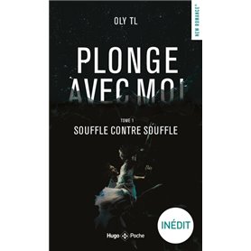 Plonge avec moi - Tome 01