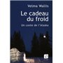 Le cadeau du froid