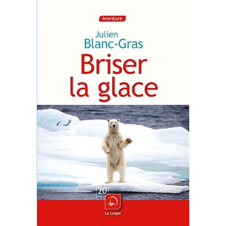 Briser la glace