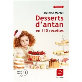 Desserts d'antan en 110 recettes