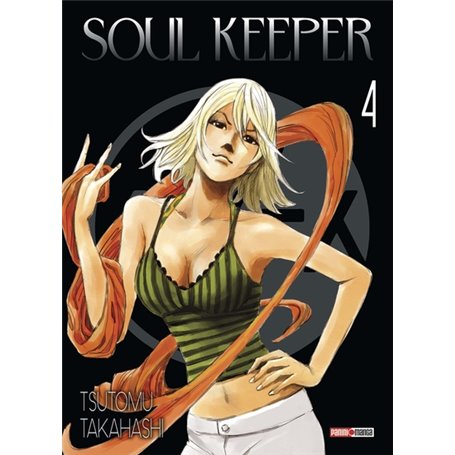 Soul Keeper T04 (Nouvelle édition)