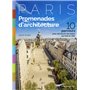 Promenades d'architecture - 10 parcours pour découvrir les styles qui font la ville