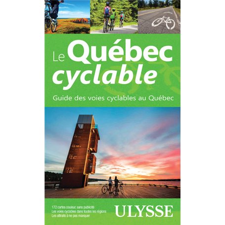 Le Québec cyclable - Guide des voies cyclables au Québec