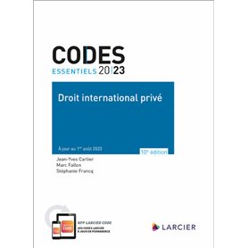 Code essentiel - Droit international privé 2023 - À jour au 1er août 2023