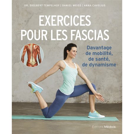 Exercices pour les fascias - Davantage de mobilité