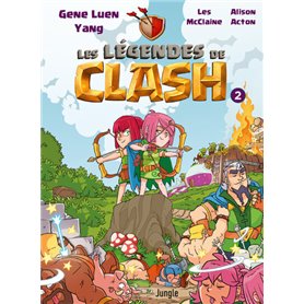 Les Légendes de Clash - Tome 2