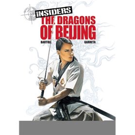 Insiders - tome 6 The dragons of Beijing