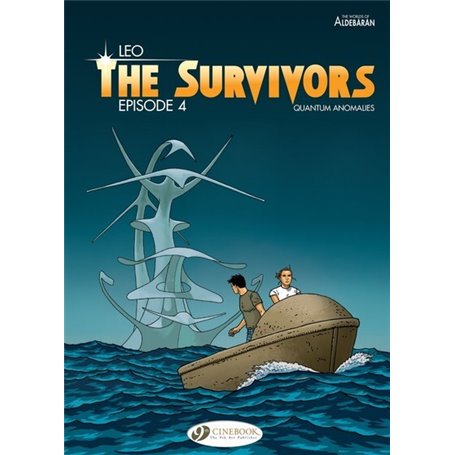 The Survivors - tome 4 Quantum anomalies