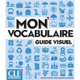 MON... VOCABULAIRE A1-B1