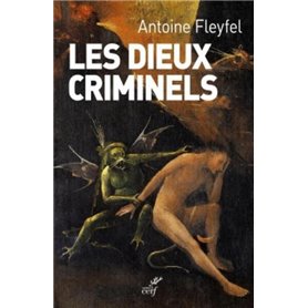 LES DIEUX CRIMINELS