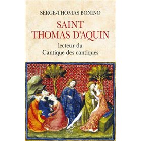 SAINT THOMAS D'AQUIN - LECTEUR DU CANTIQUE DES CANTIQUES
